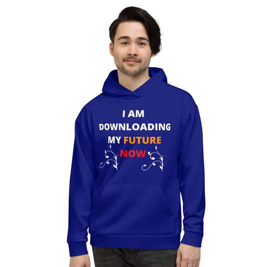 I Am Downloading My Future Now - With Your name All Over Print Unisex Hoodie