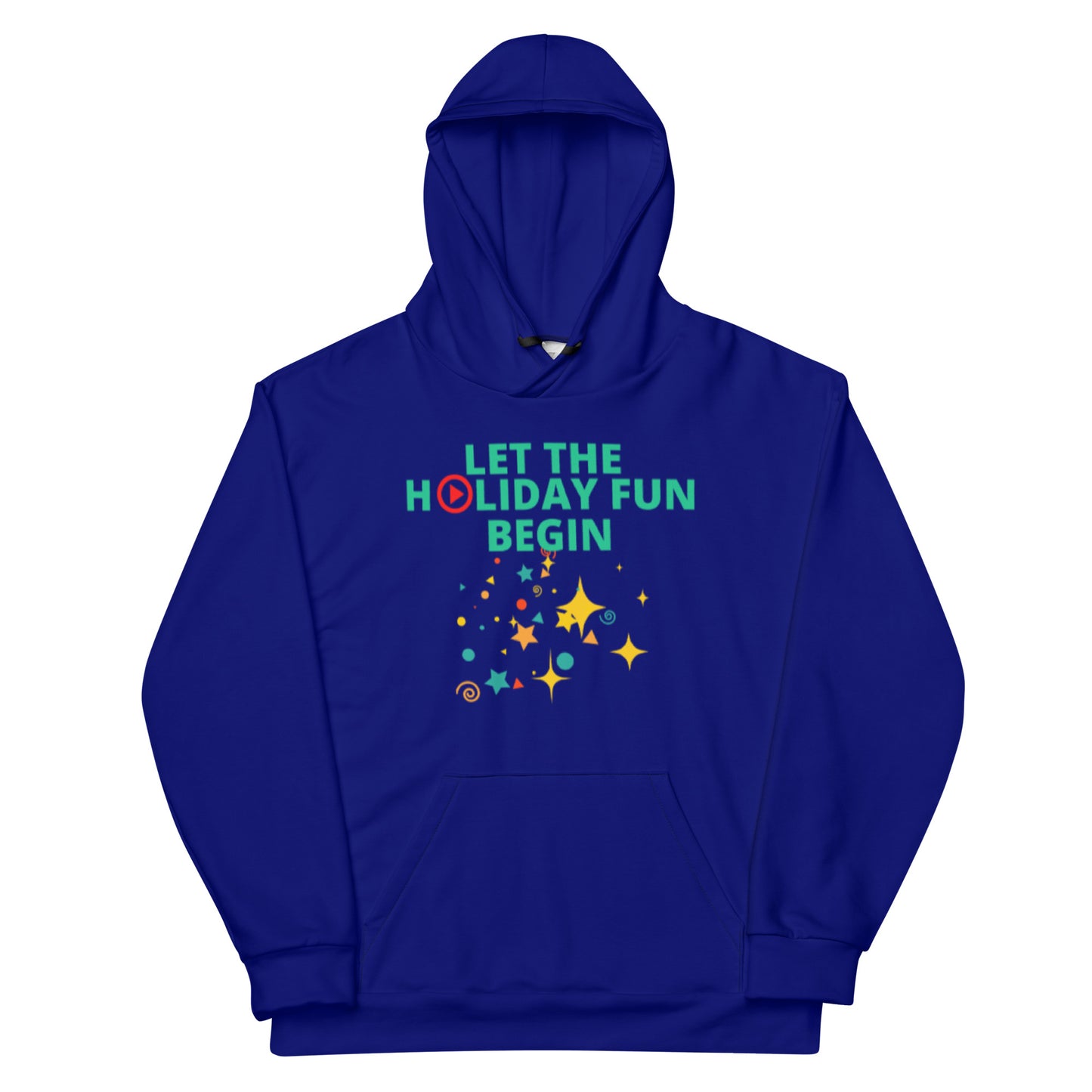 Let The Holiday Fun Begin With Your Name All Over Print Unisex Hoodie Aoh-21