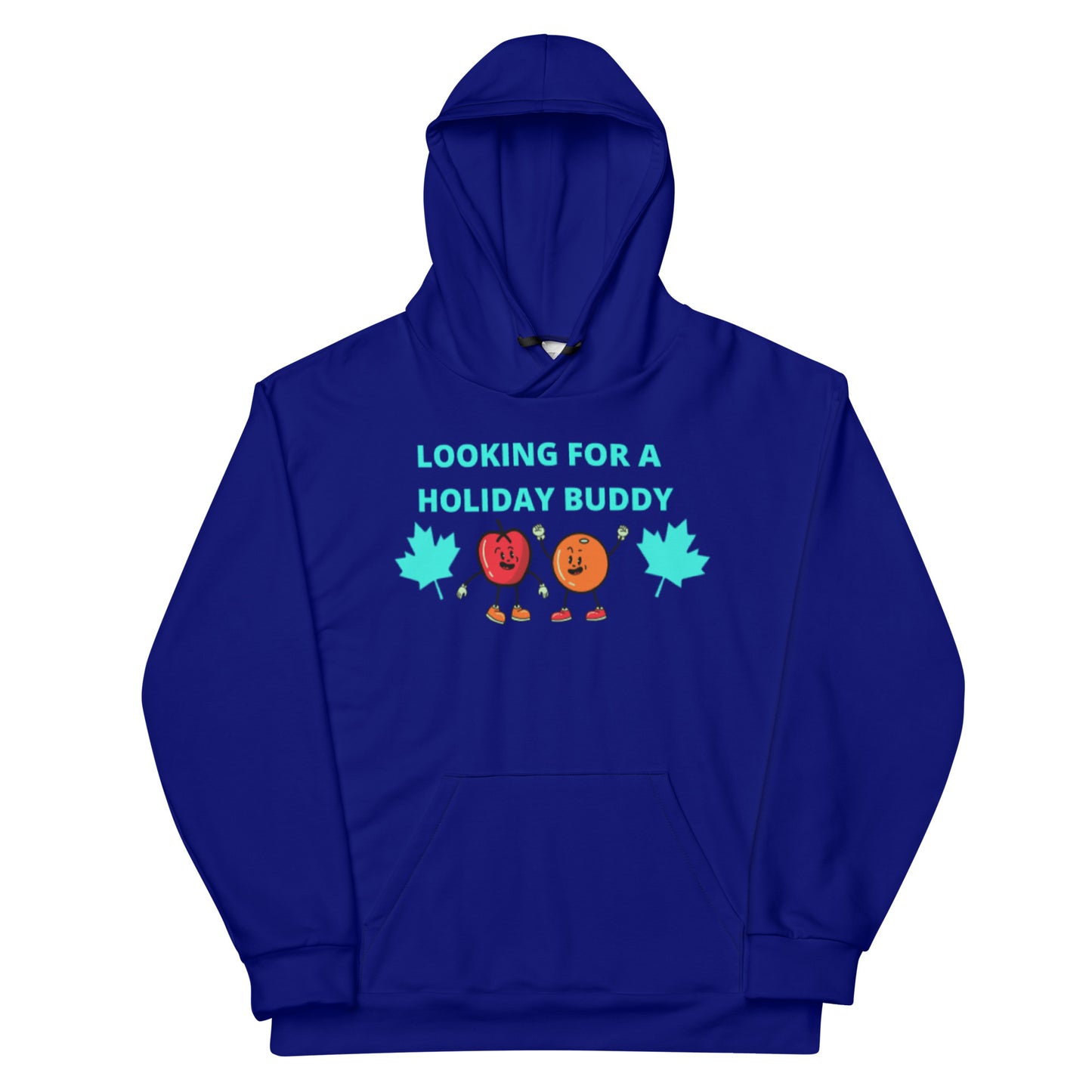 Looking For A Holiday Buddy With Your Name All Over Print Unisex Hoodie Aoh-27