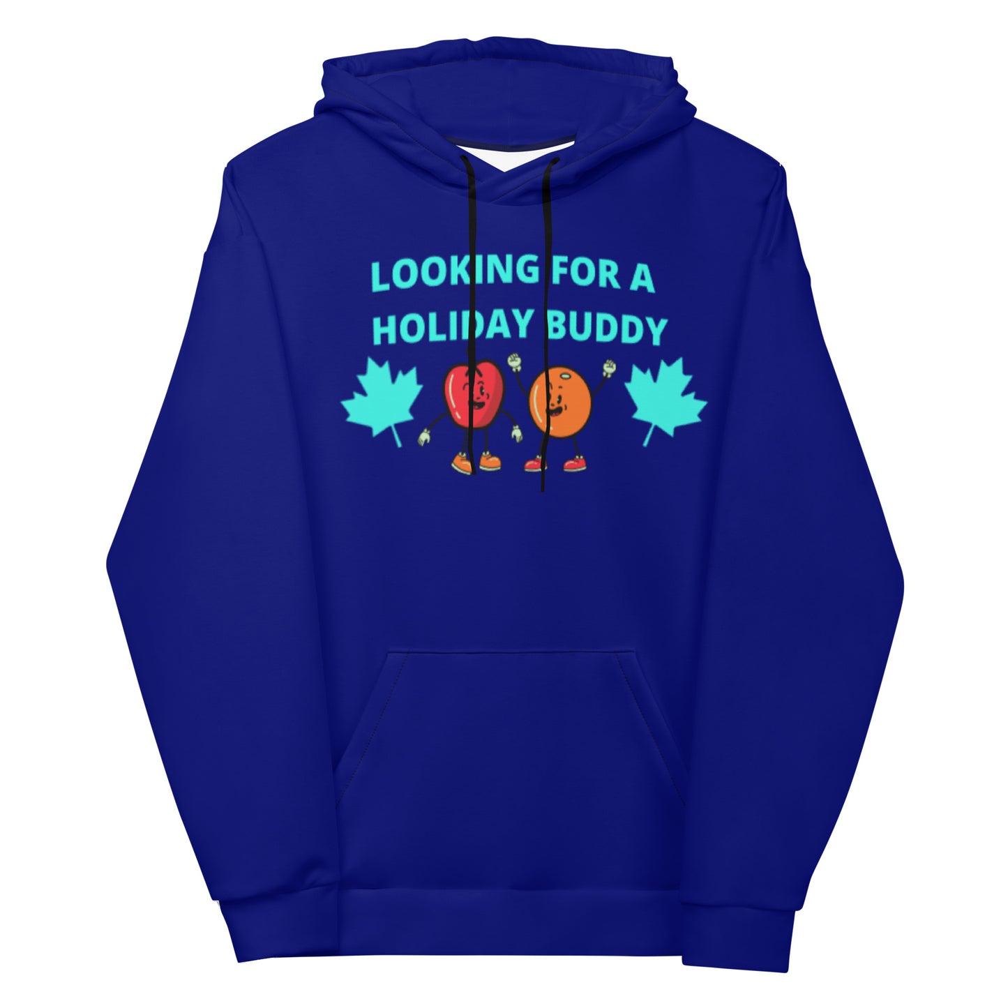 Looking For A Holiday Buddy With Your Name All Over Print Unisex Hoodie Aoh-27