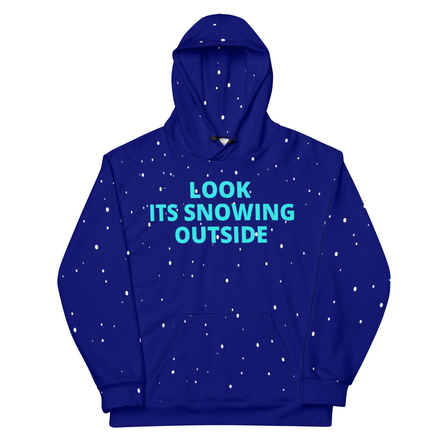 Look Its Snowing Outside With Your Name All Over Print Unisex Hoodie Aoh-28