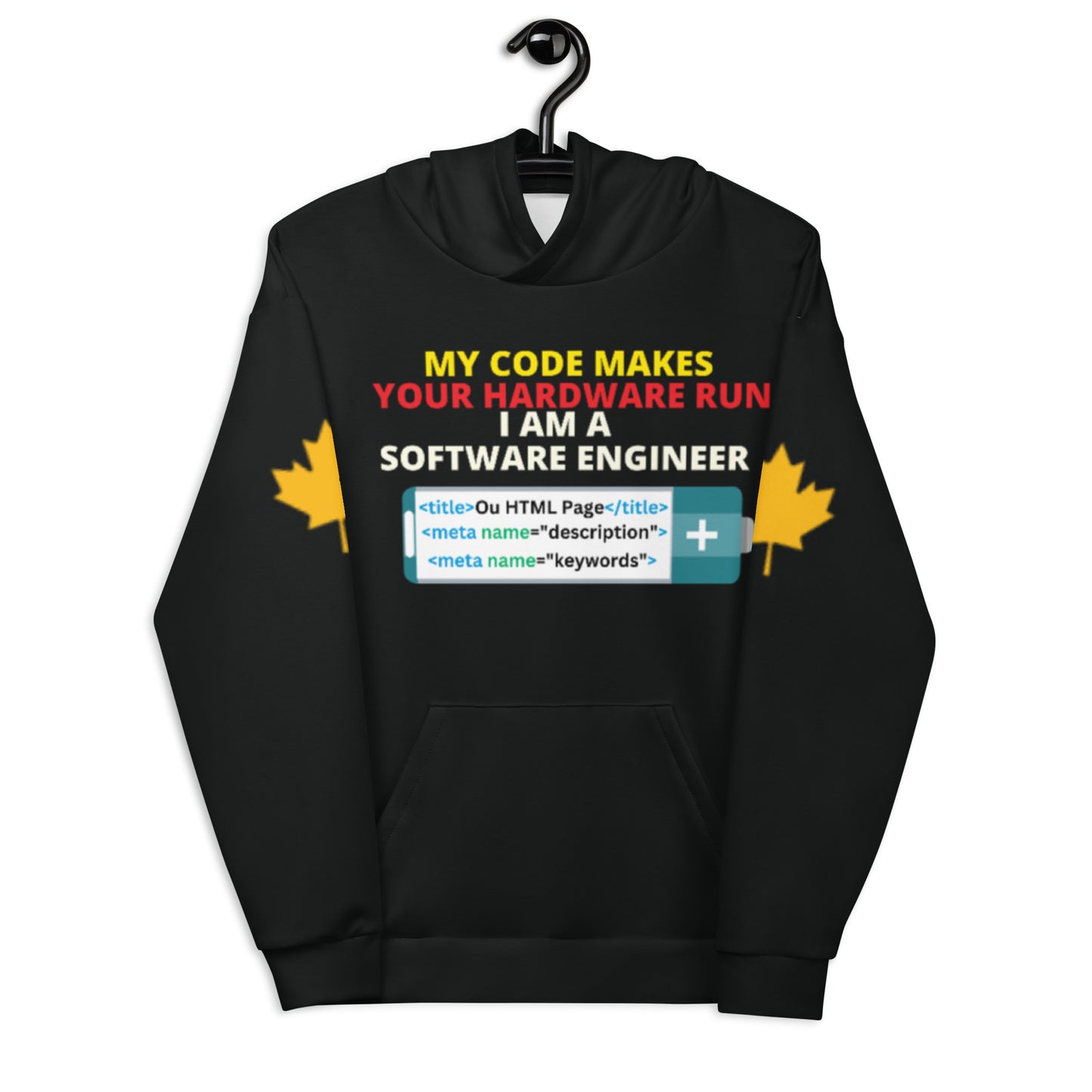 My Code Makes Your Hardware Run Software Engineer Hoodie Personalised All Over Print Unisex Aoph-34