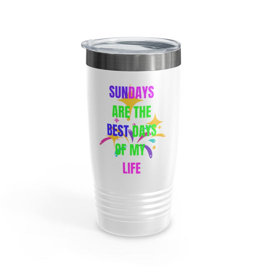 Sundays Are The Best Days Of My Life Ringneck Tumbler , 20oz