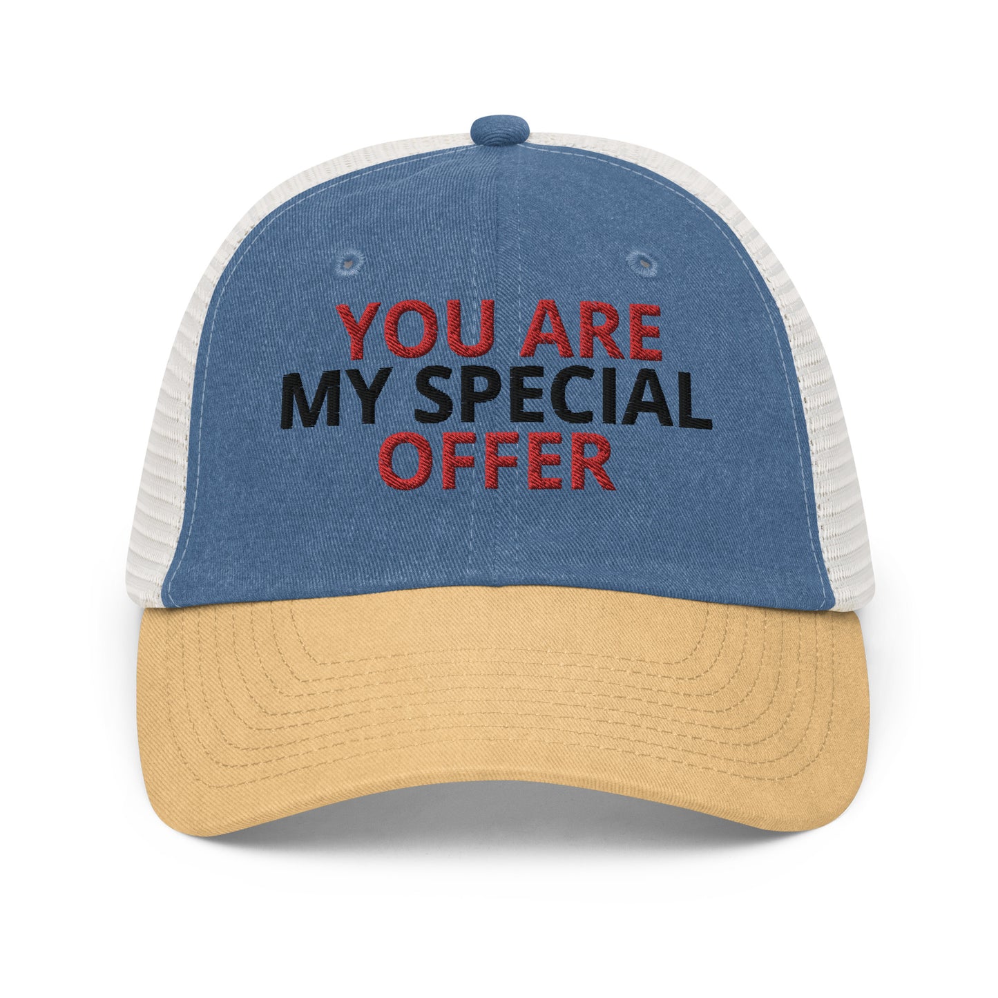 YOU ARE MY SPECIAL OFFER HAT