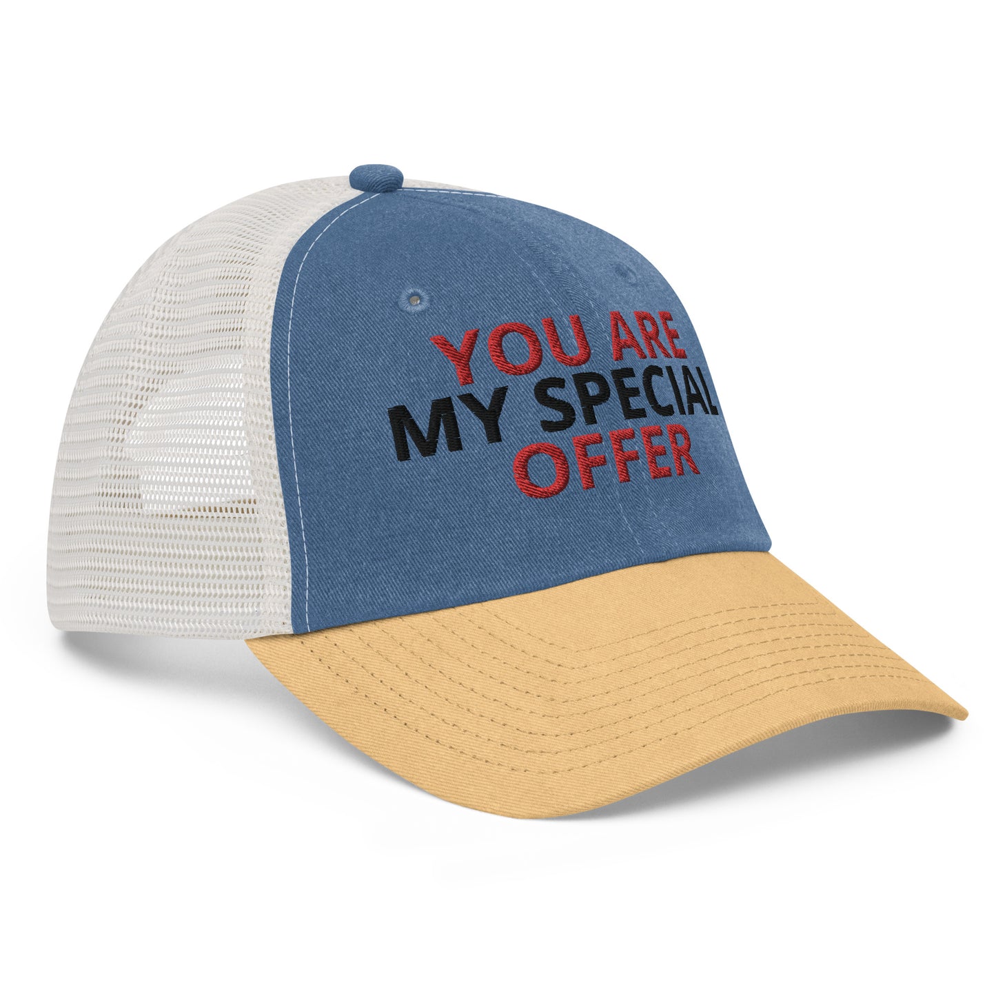 YOU ARE MY SPECIAL OFFER HAT