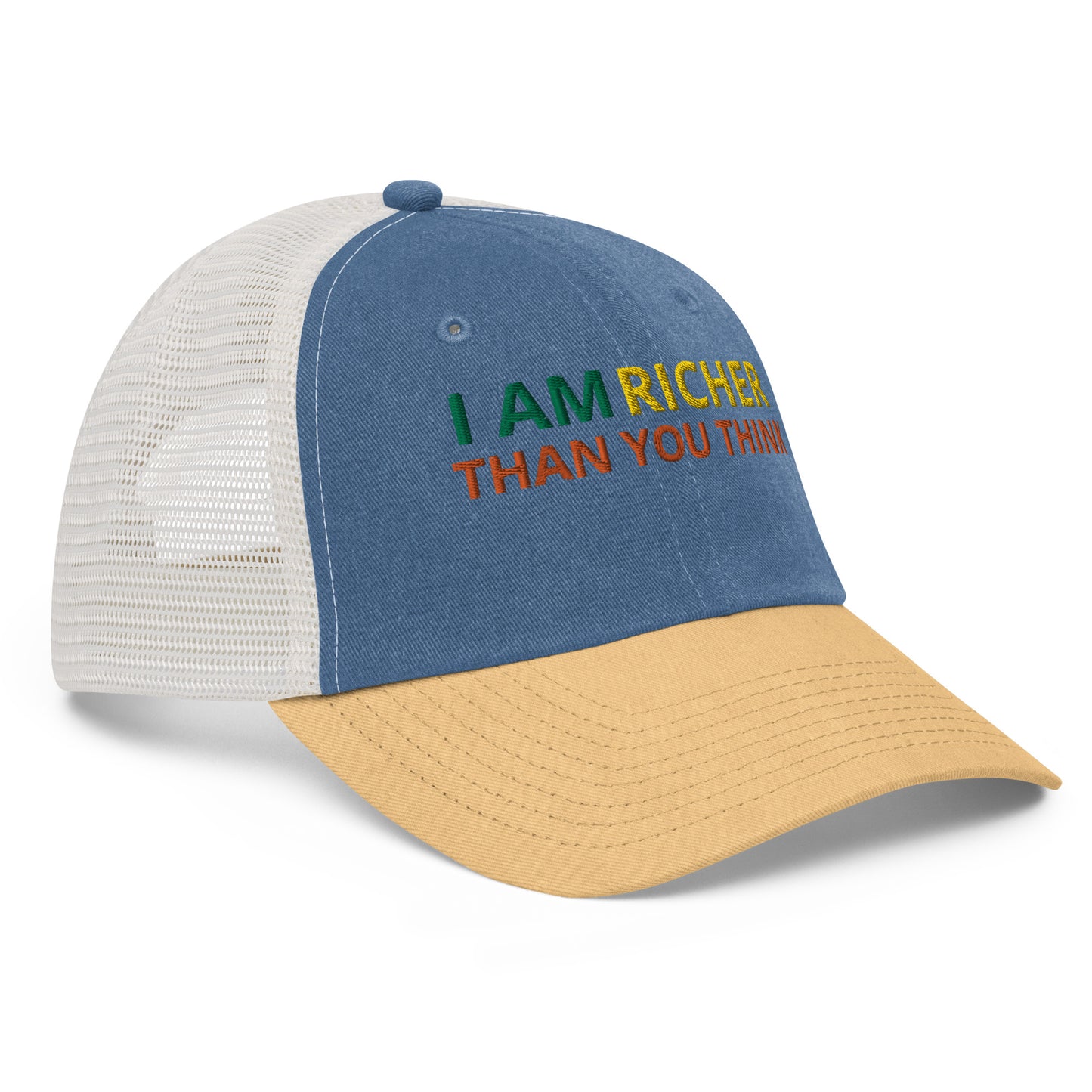 I AM RICHER THAN YOU THINK HAT