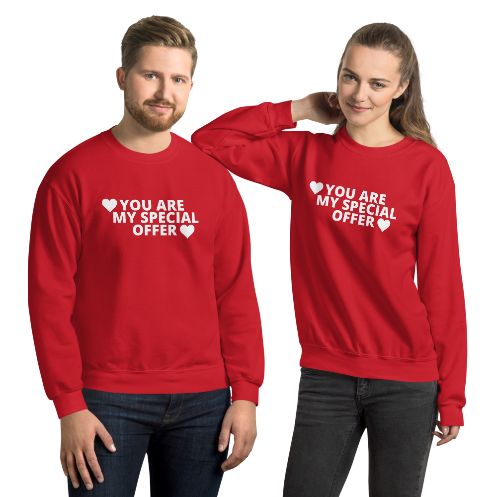 Unisex You Are My Special Offer Valentine Sweatshirt SS-95